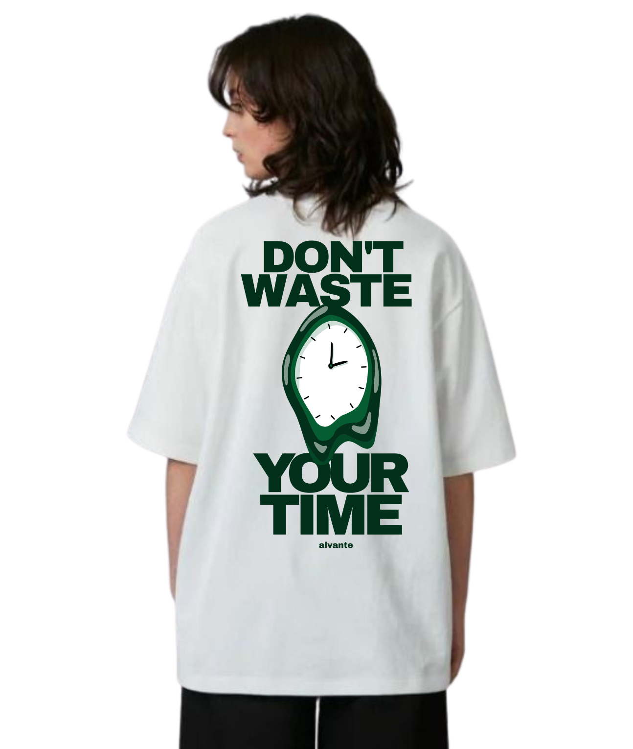 Don’t Waste Your Time-Oversized T-Shirt